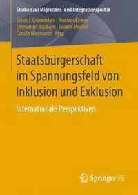 Staatsbürgerschaft Im Spannungsfeld Von Inklusion Und Exklusion: Internationale Perspektiven