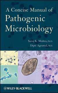 A Concise Manual of Pathogenic Microbiology