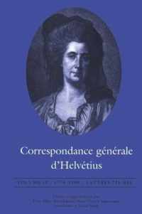 Correspondance Générale D'helvétius 1774-1800