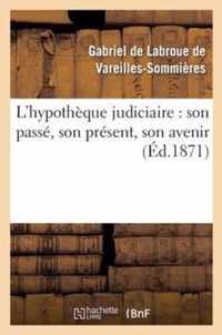 L'Hypotheque Judiciaire