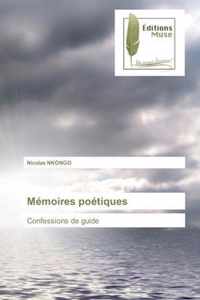 Memoires poetiques