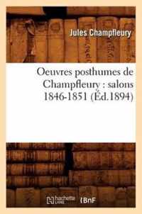 Oeuvres Posthumes de Champfleury