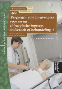 Logo 4-406 Verplegen van zorgvragers vooren na chirurgische ingreep, onderzoek of behandeling 1 Bronnenboek