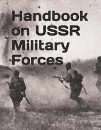 Handbook on USSR Military Forces