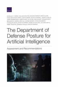 The Department of Defense Posture for Artificial Intelligence