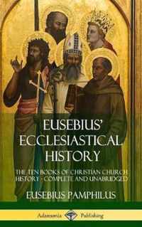 Eusebius' Ecclesiastical History