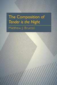 Composition of Tender is the Night, The