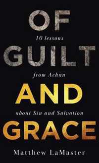 Of Guilt And Grace