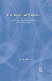 The Descent of Madness