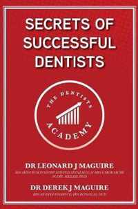 Secrets of Successful Dentists