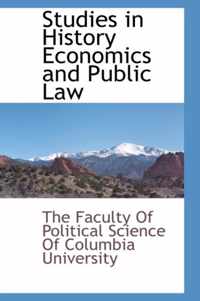 Studies in History Economics and Public Law