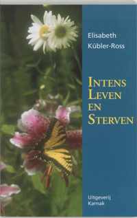 Intens leven en sterven