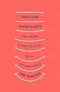 Practicing Thankfulness