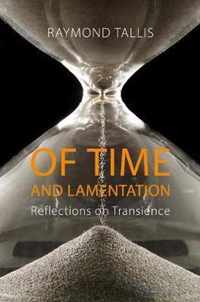 Of Time and Lamentation