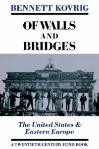 Of Walls and Bridges