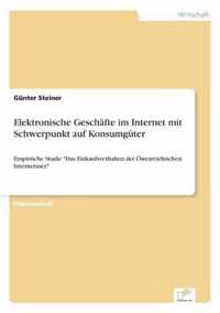 Elektronische Geschafte im Internet mit Schwerpunkt auf Konsumguter