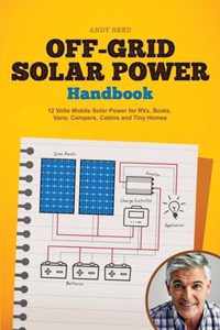 Off Grid Solar Power Handbook