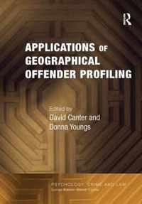 Applications of Geographical Offender Profiling