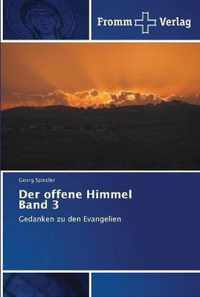 Der offene Himmel Band 3