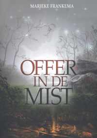 Offer in de Mist