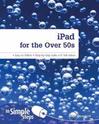 iPad for the Over 50s In Simple Steps