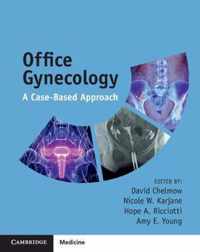 Office Gynecology: A Case-Based Approach