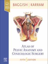 Atlas of Pelvic Anatomy and Gynecologic Surgery