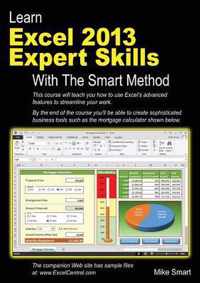 Learn Excel 2013 Expert Skills with the Smart Method