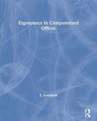 Ergonomics In Computerized Offices