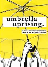 Umbrella Uprising