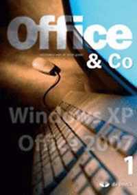 Office & co 1 (xp office 2007) - leerwerkboek