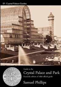 Guide to the Crystal Palace and Park