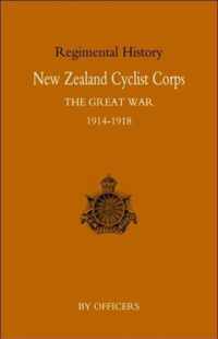 New Zealand Cyclist Corps in the Great War 1914-1918