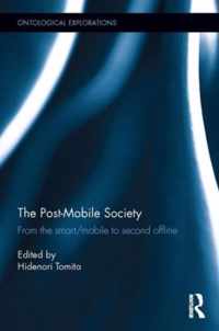 The Post-Mobile Society