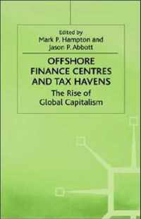 Offshore Finance Centres and Tax Havens