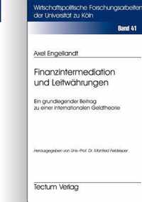 Finanzintermediation und Leitwahrungen