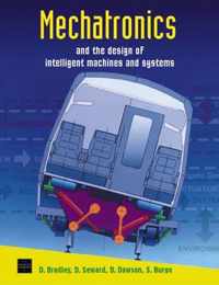 Mechatronics and the Design of Intelligent Machines and Systems