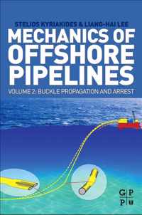 Mechanics of Offshore Pipelines, Volume 2