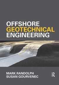 Offshore Geotechnical Engineering