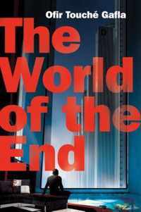 The World of the End