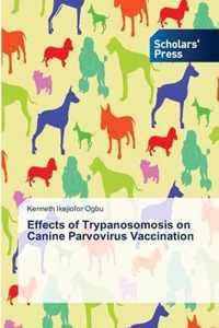 Effects of Trypanosomosis on Canine Parvovirus Vaccination