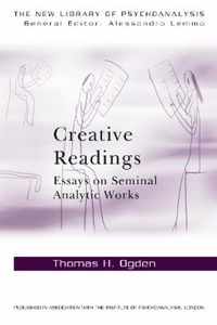 Creative Readings Essays Seminal Analyti