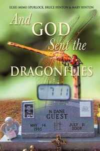 And God Sent the Dragonflies