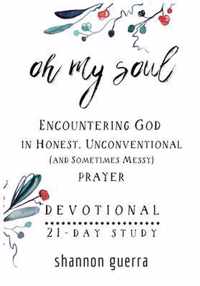 Oh My Soul Devotional