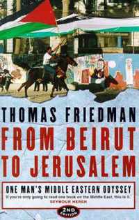 Friedman, T: From Beirut to Jerusalem