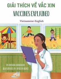 Vaccines Explained (Vietnamese-English)