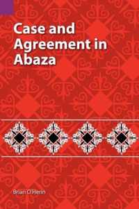 Case and Agreement in Abaza