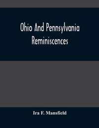 Ohio And Pennsylvania Reminiscences