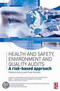 Health and Safety, Environment and Quality Audits