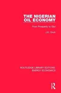 The Nigerian Oil Economy